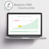 Laptop screen displaying a Barista FIRE Calculator illustrating the path to Barista FIRE and Full FIRE, with milestones and age-based projections.